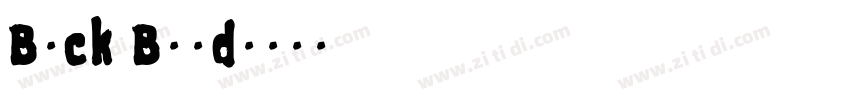 Bock Bold字体转换